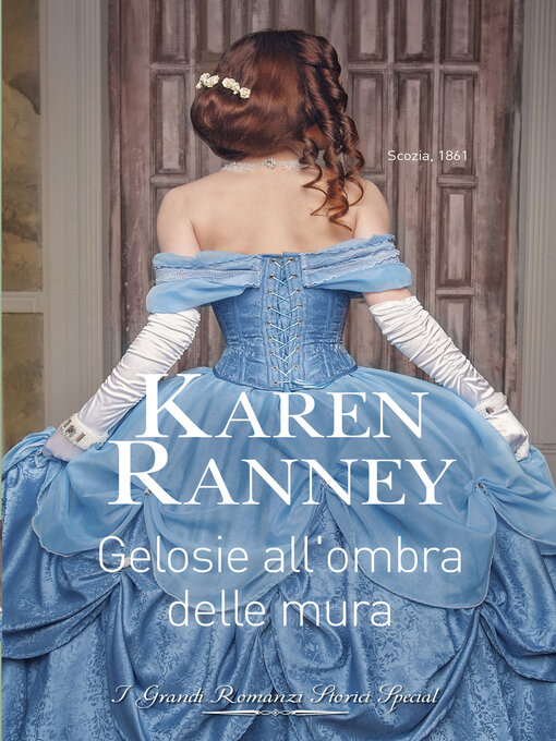 Title details for Gelosie all'ombra delle mura by Karen Ranney - Available